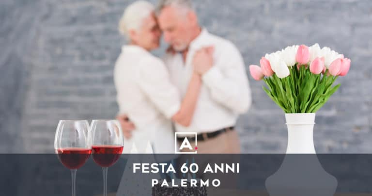 festa 60 anni palermo