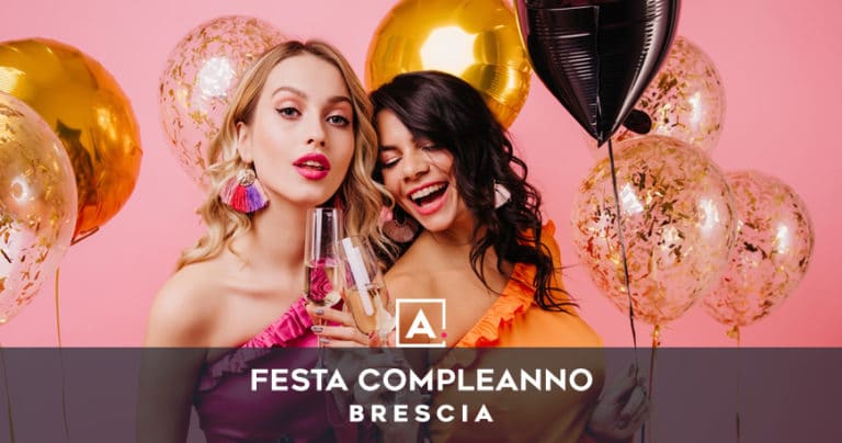 location per compleanni brescia