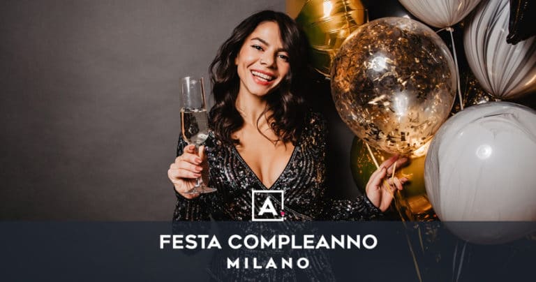 location dove festeggiare il compleanno a milano