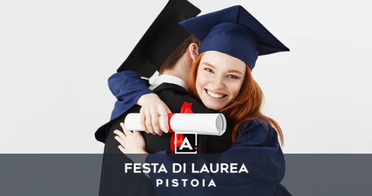 festa di laurea pistoia