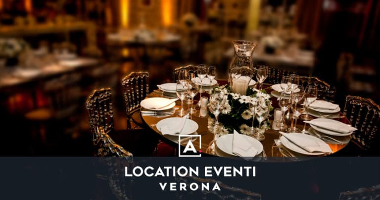 Location per eventi a Verona: sale Top per i tuoi eventi
